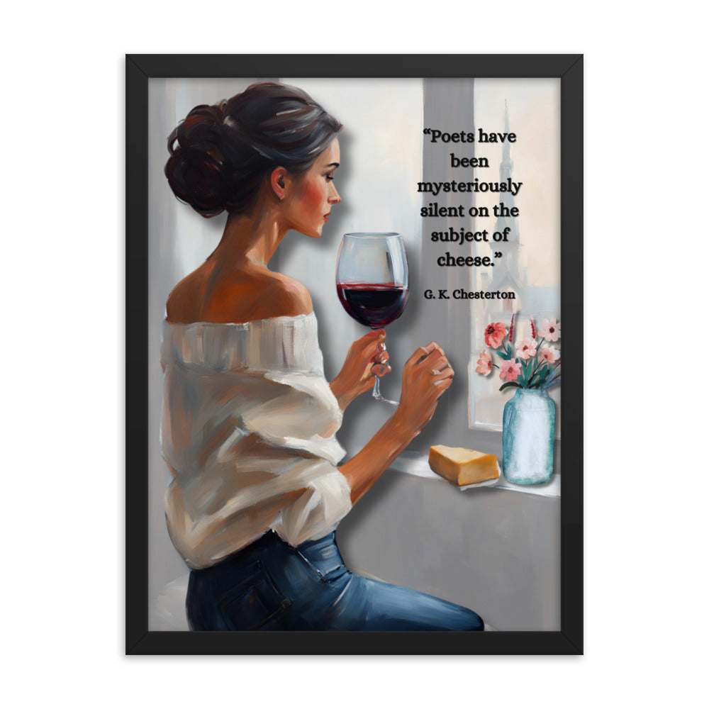 'Cheese' framed photo paper poster with impressionist oil style artwork and quote by G.K. Chesterton
