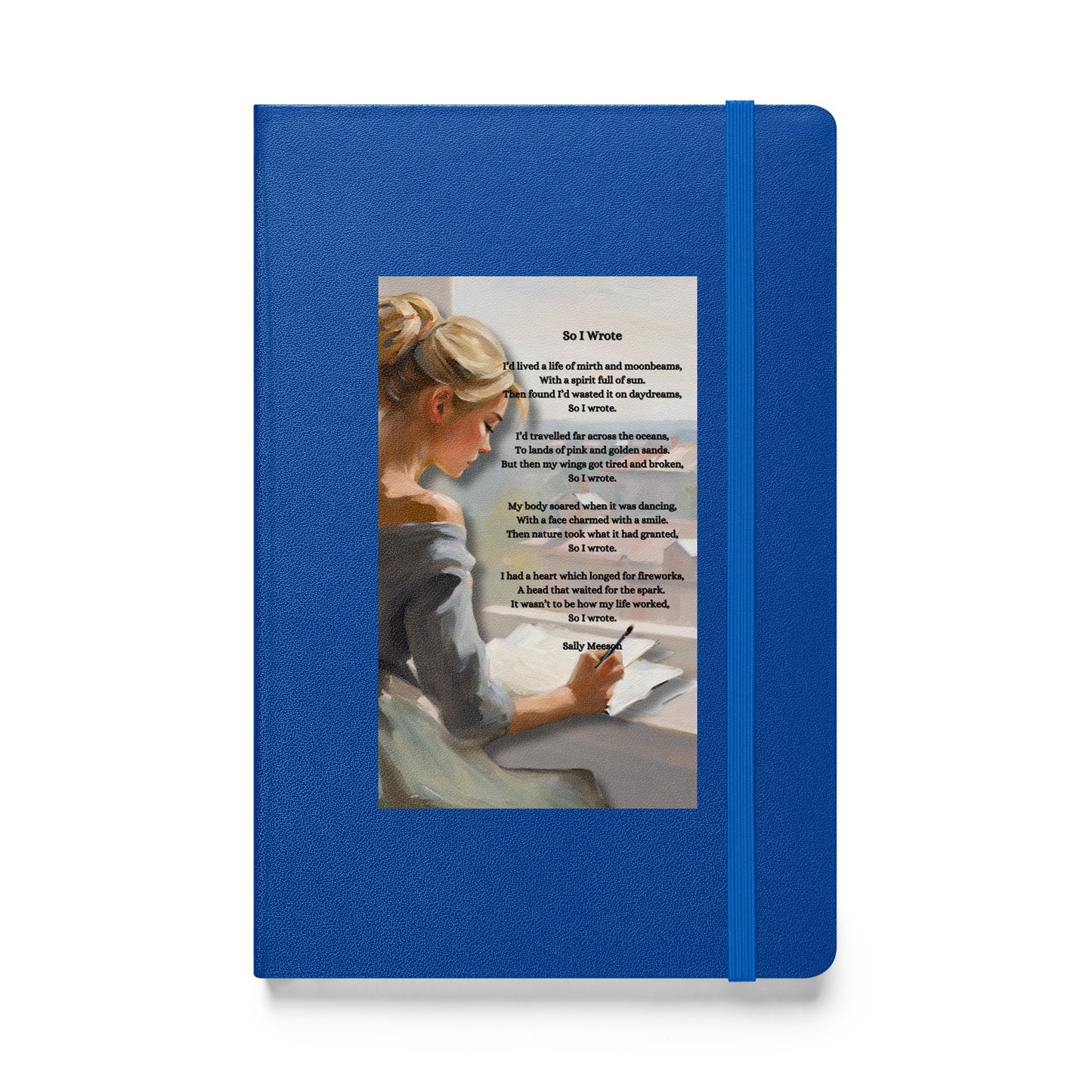 'So I Wrote' hardcover bound notebook with impressionist oil style artwork and original poem by writer Sally Meeson