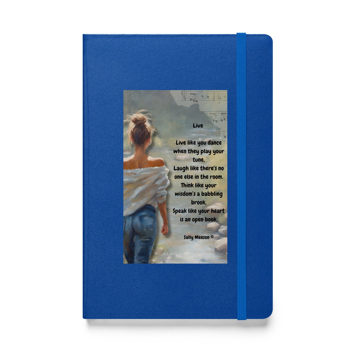 'Live' hardcover bound notebook with impressionist oil style artwork and original poem by writer Sally Meeson