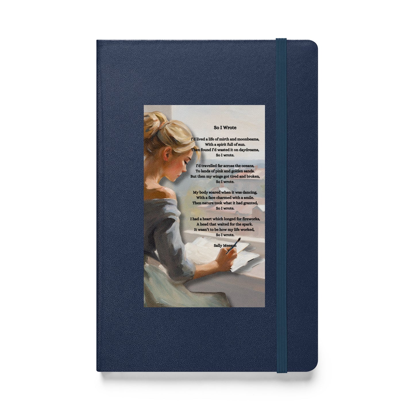 'So I Wrote' hardcover bound notebook with impressionist oil style artwork and original poem by writer Sally Meeson