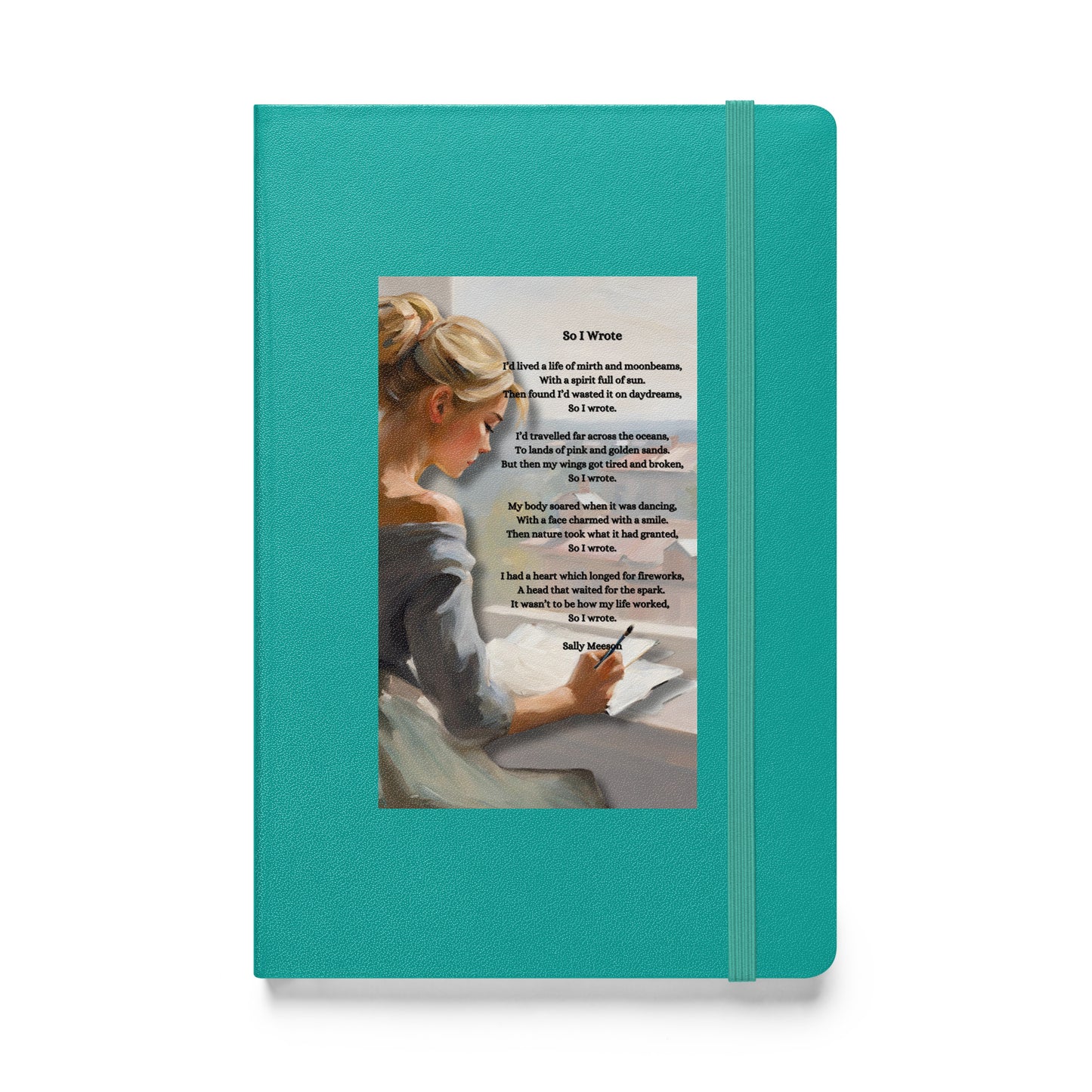 'So I Wrote' hardcover bound notebook with impressionist oil style artwork and original poem by writer Sally Meeson