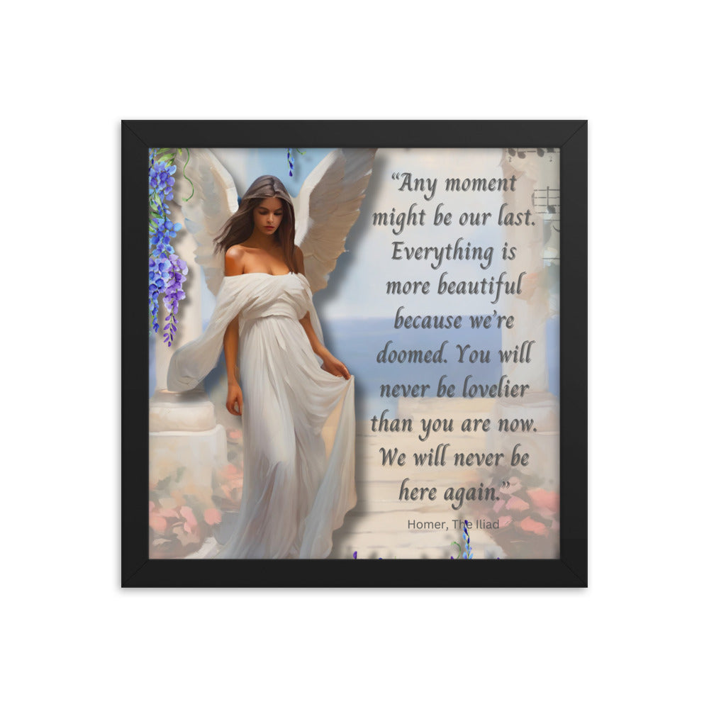 'Moments' framed photo paper poster with impressionist oil style artwork and quote from Homer's The Iliad