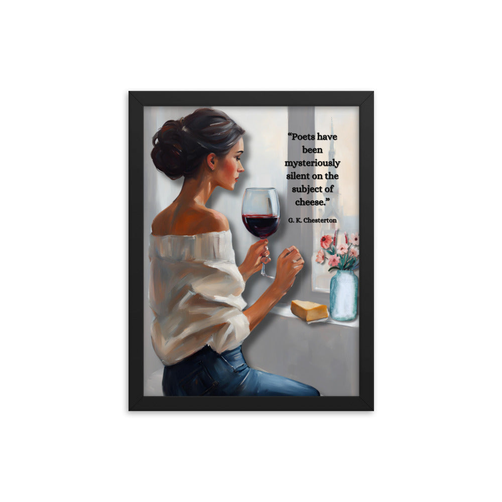 'Cheese' framed photo paper poster with impressionist oil style artwork and quote by G.K. Chesterton