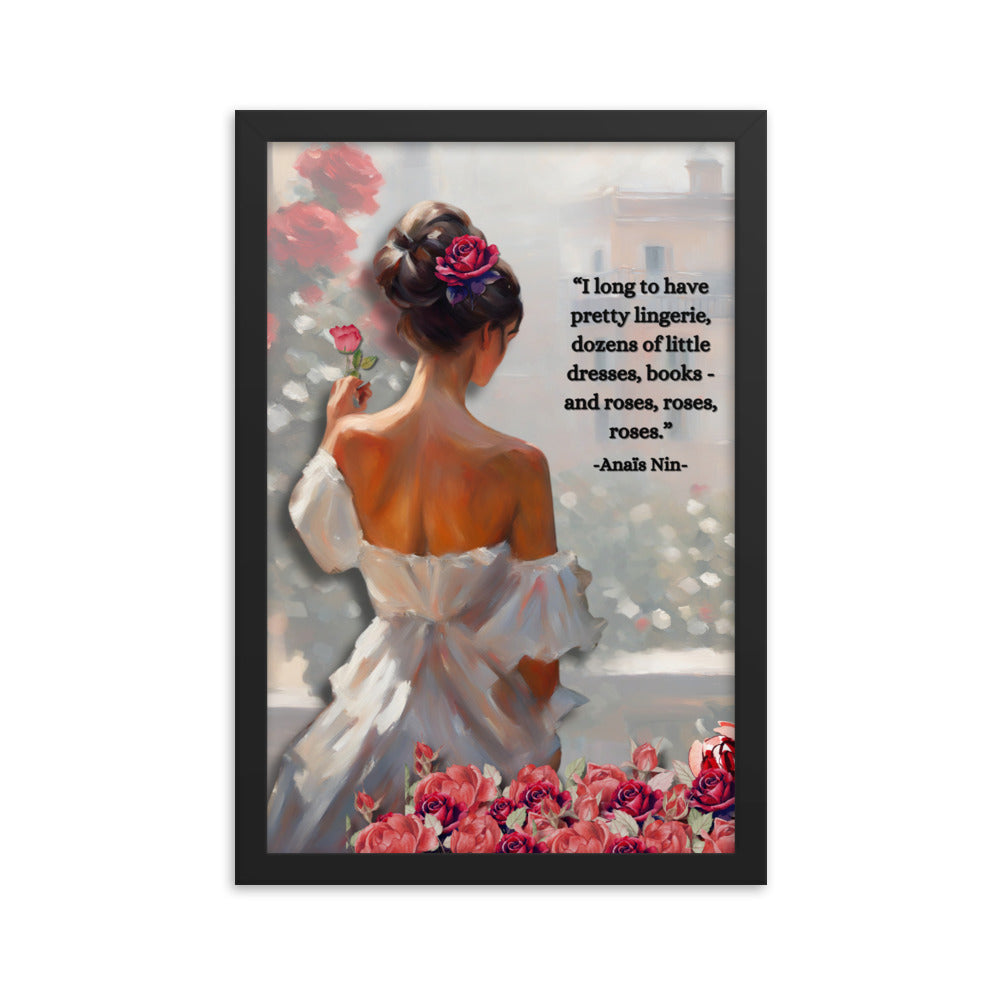 'Roses' framed photo paper poster with impressionist oil style artwork and quote from Anaïs Nin