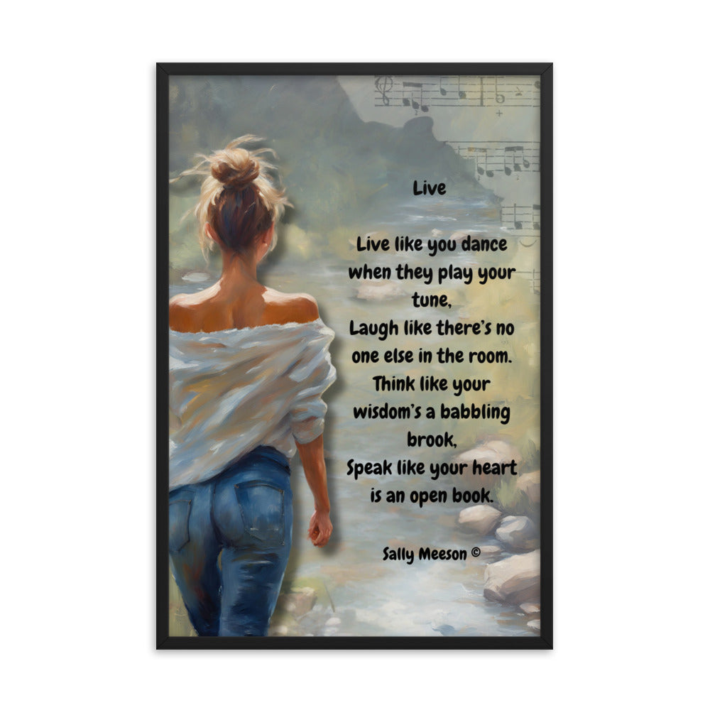 'Live' framed photo paper poster with impressionist oil style artwork and original poem by writer Sally Meeson