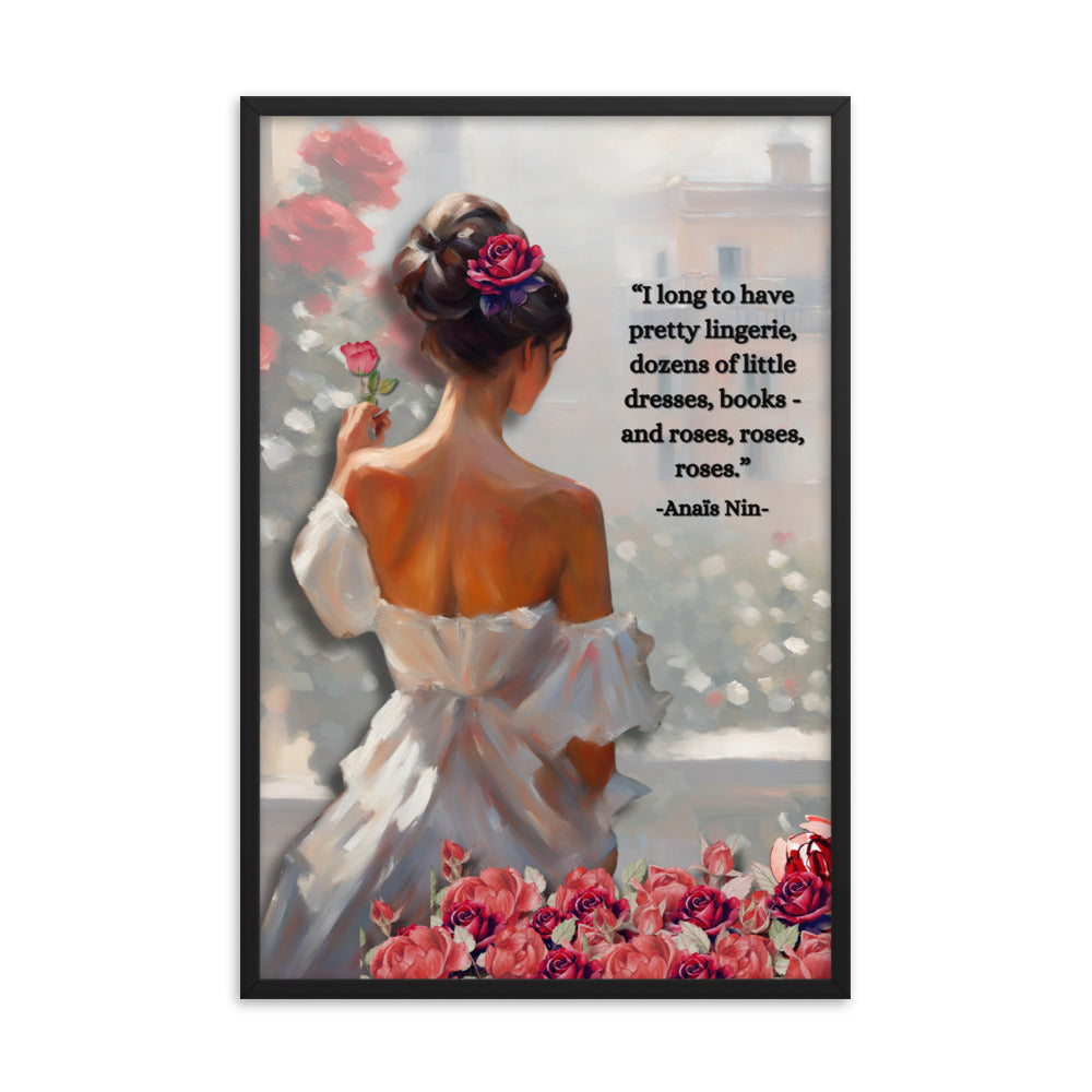 'Roses' framed photo paper poster with impressionist oil style artwork and quote from Anaïs Nin