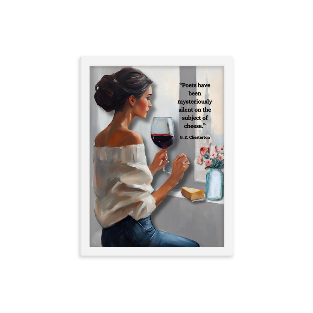 'Cheese' framed photo paper poster with impressionist oil style artwork and quote by G.K. Chesterton