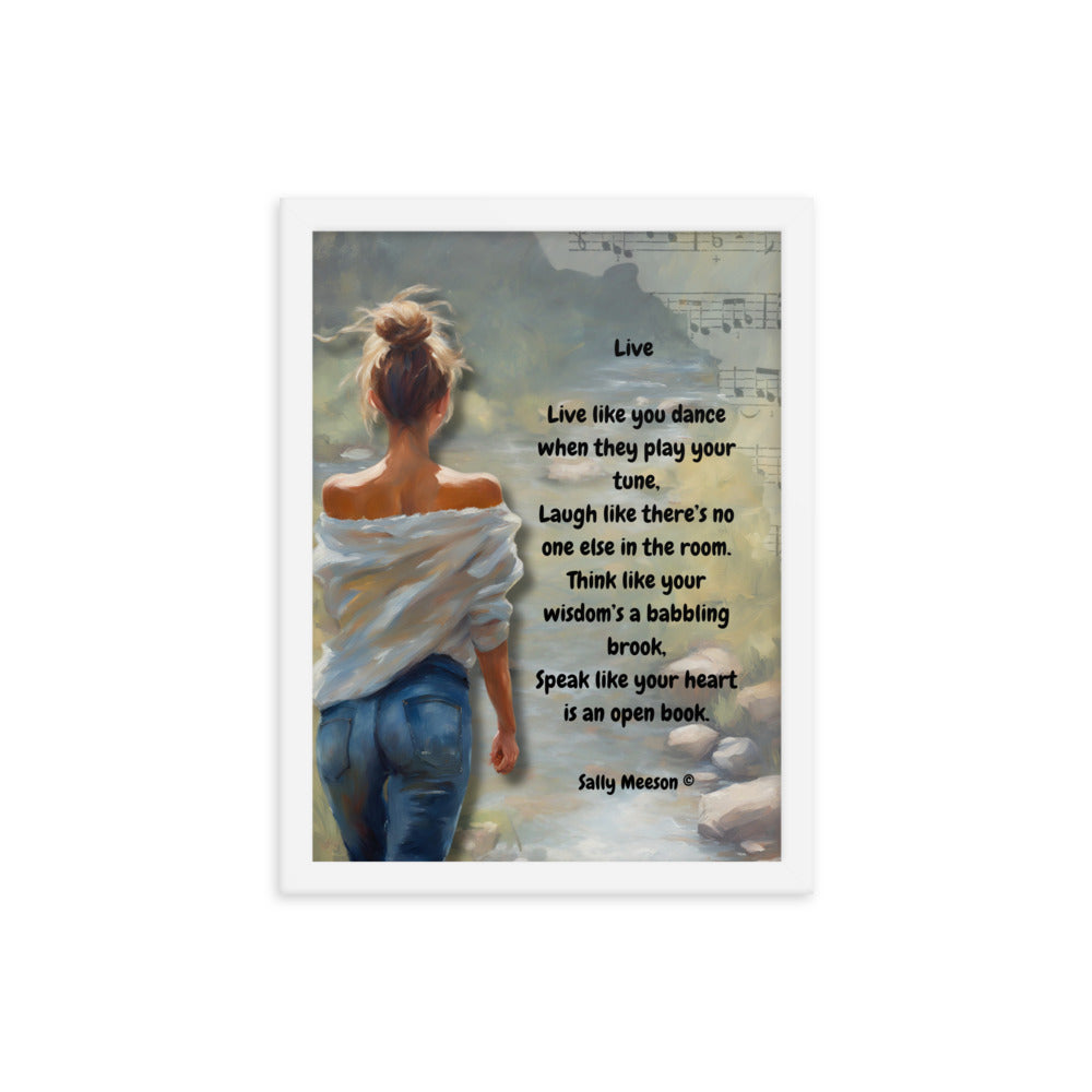 'Live' framed photo paper poster with impressionist oil style artwork and original poem by writer Sally Meeson