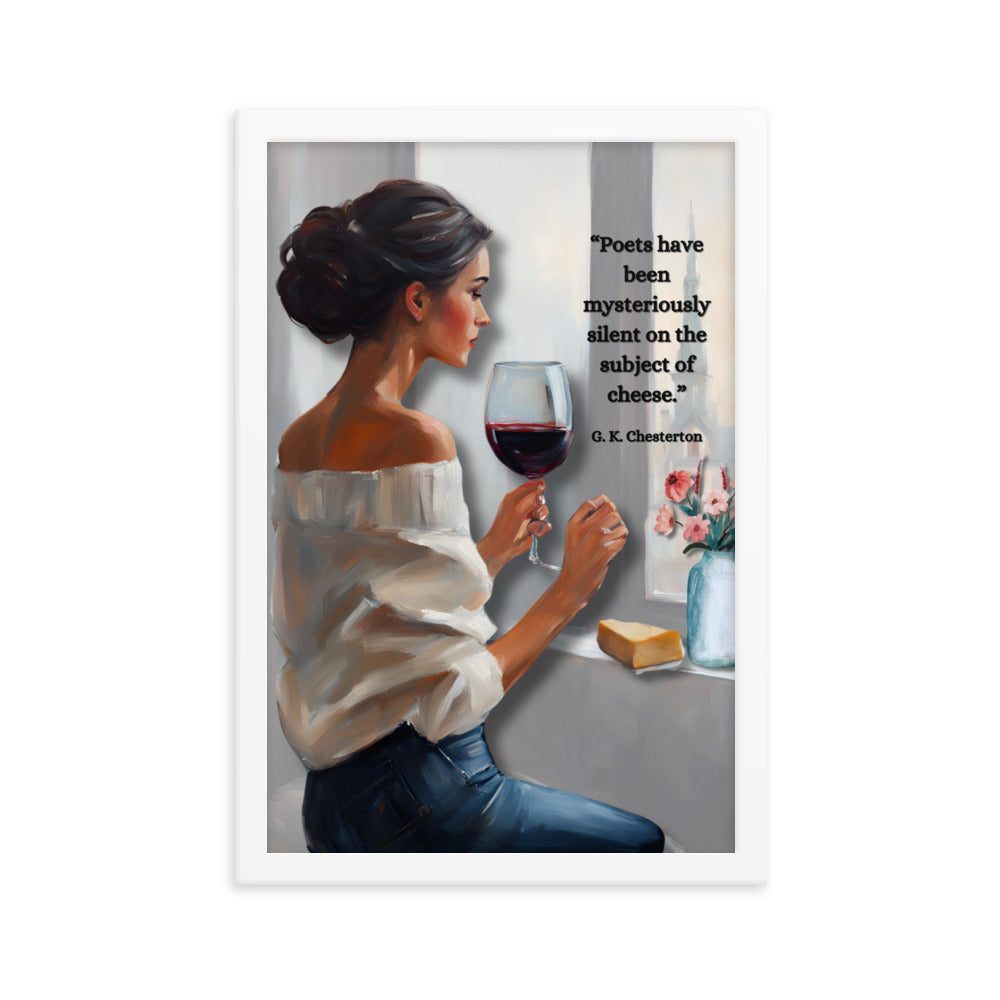 'Cheese' framed photo paper poster with impressionist oil style artwork and quote by G.K. Chesterton