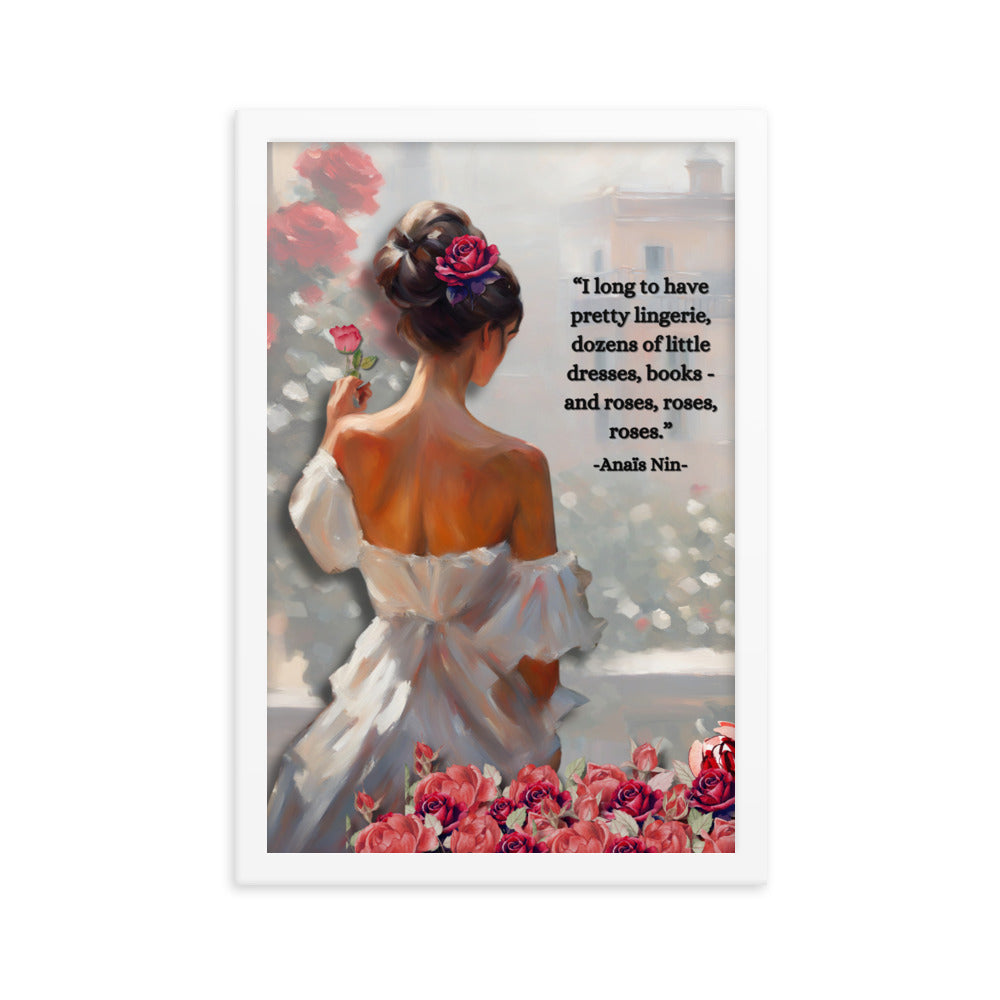 'Roses' framed photo paper poster with impressionist oil style artwork and quote from Anaïs Nin