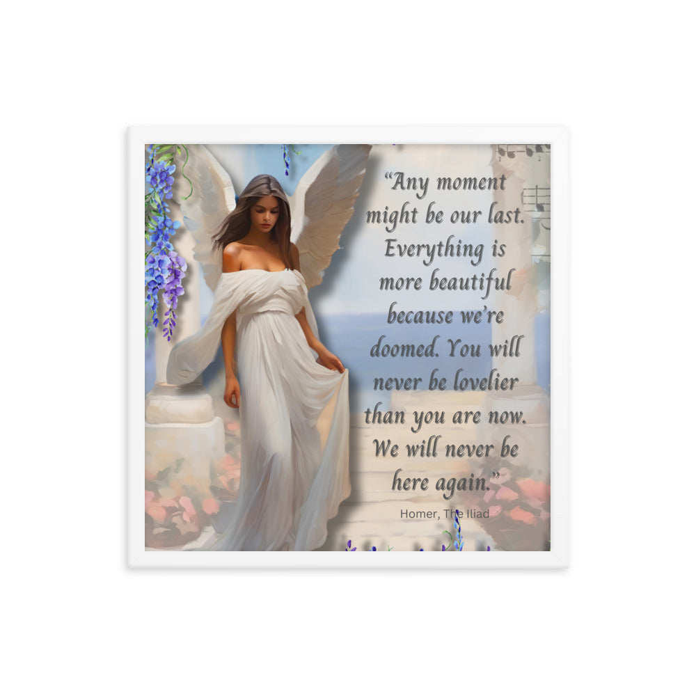 'Moments' framed photo paper poster with impressionist oil style artwork and quote from Homer's The Iliad