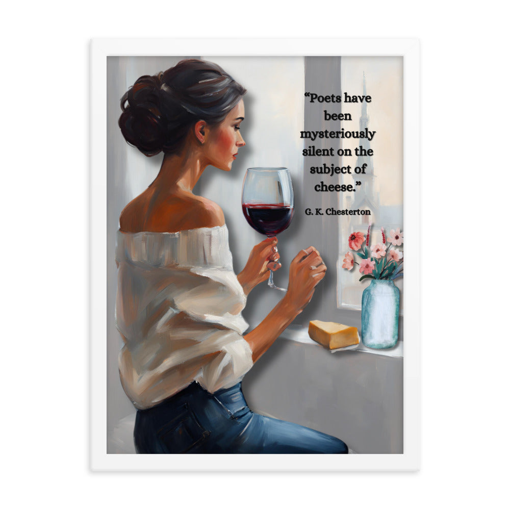 'Cheese' framed photo paper poster with impressionist oil style artwork and quote by G.K. Chesterton