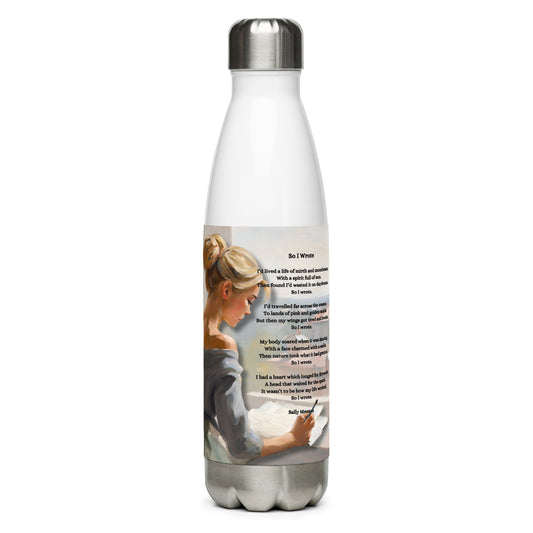 'So I Wrote' stainless steel water bottle with impressionist style artwork and original poem by writer Sally Meeson
