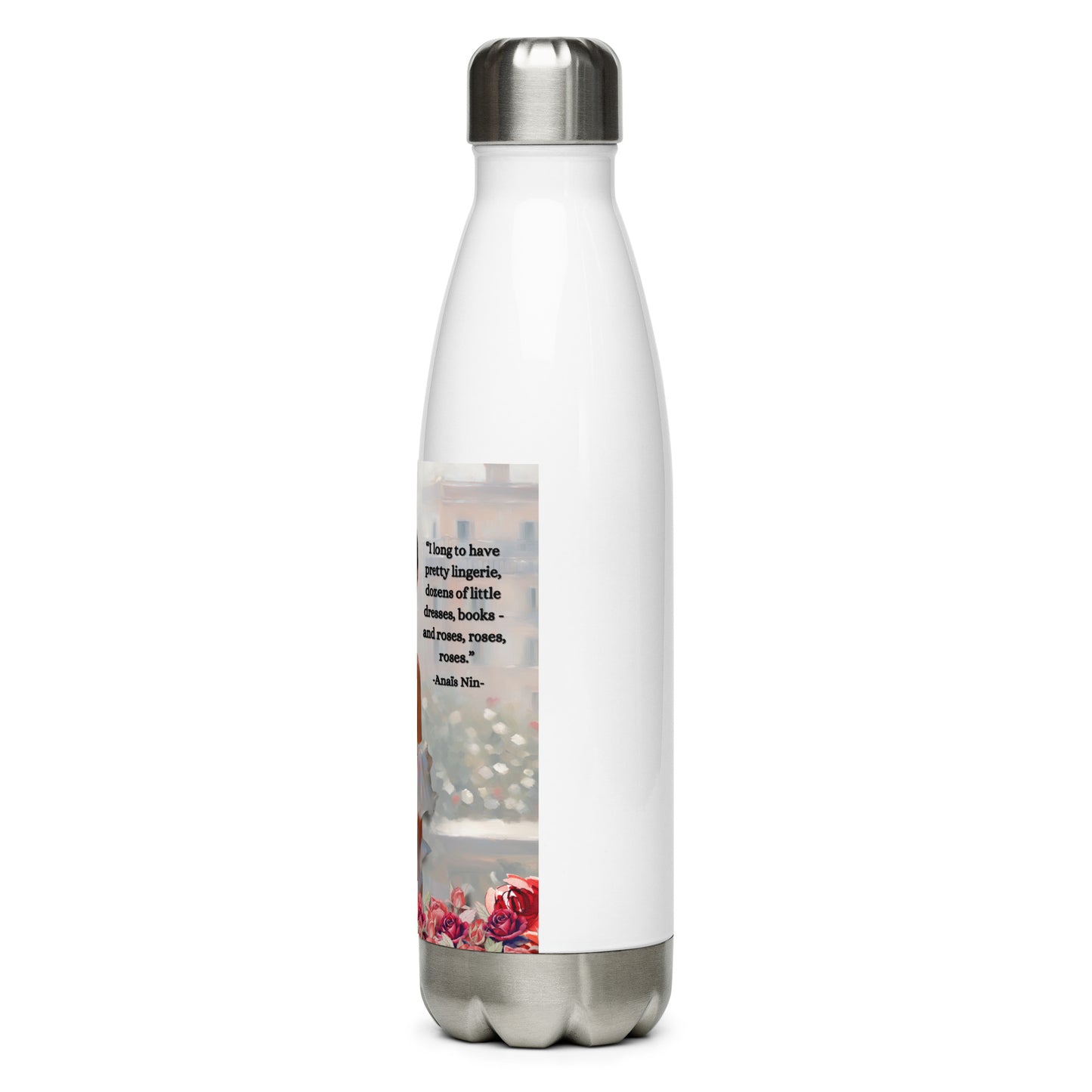 'Roses' stainless steel water bottle with impressionist oil style artwork and quote by diarist Anaïs Nin