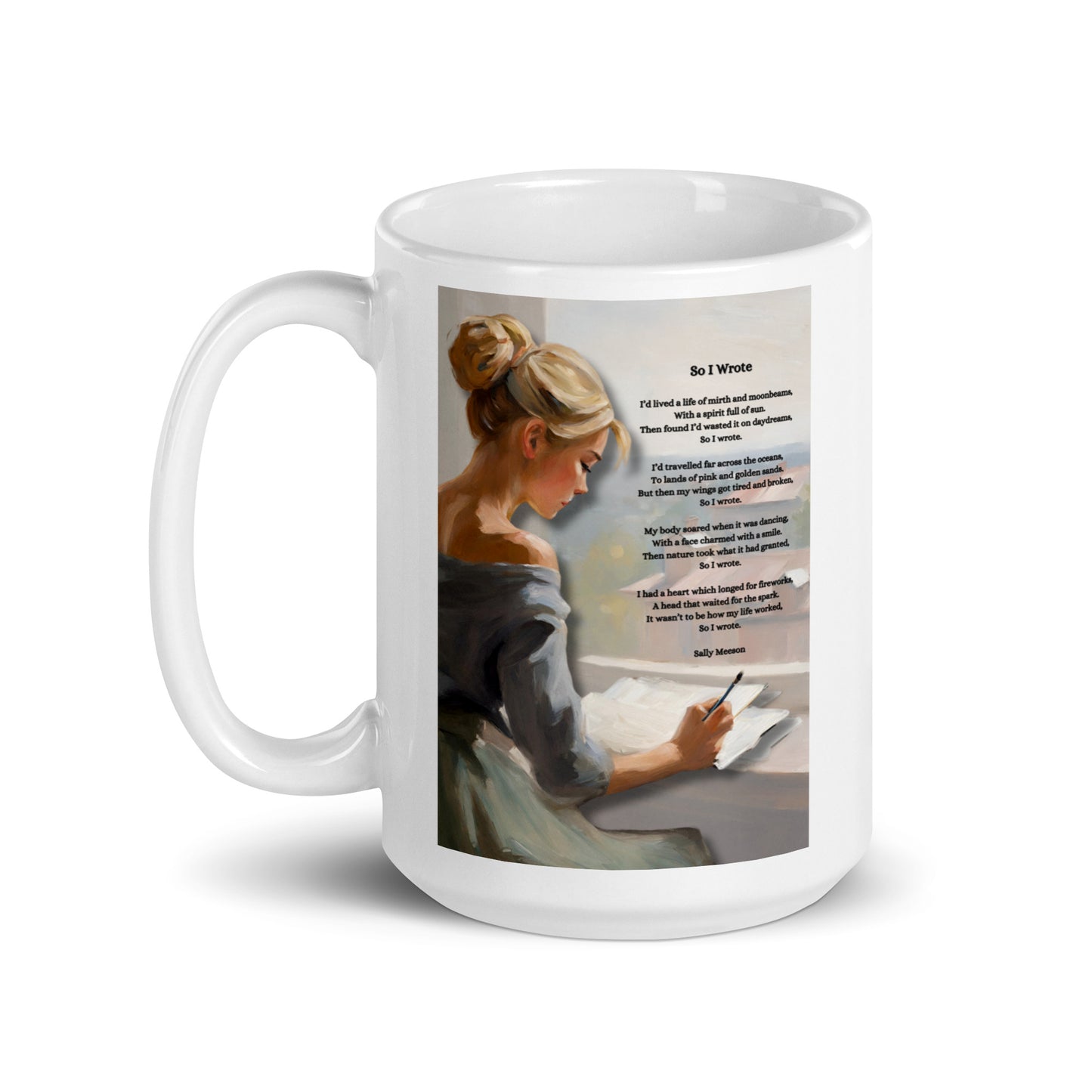 'So I Wrote' white glossy mug with impressionist style artwork and original poem by writer Sally Meeson