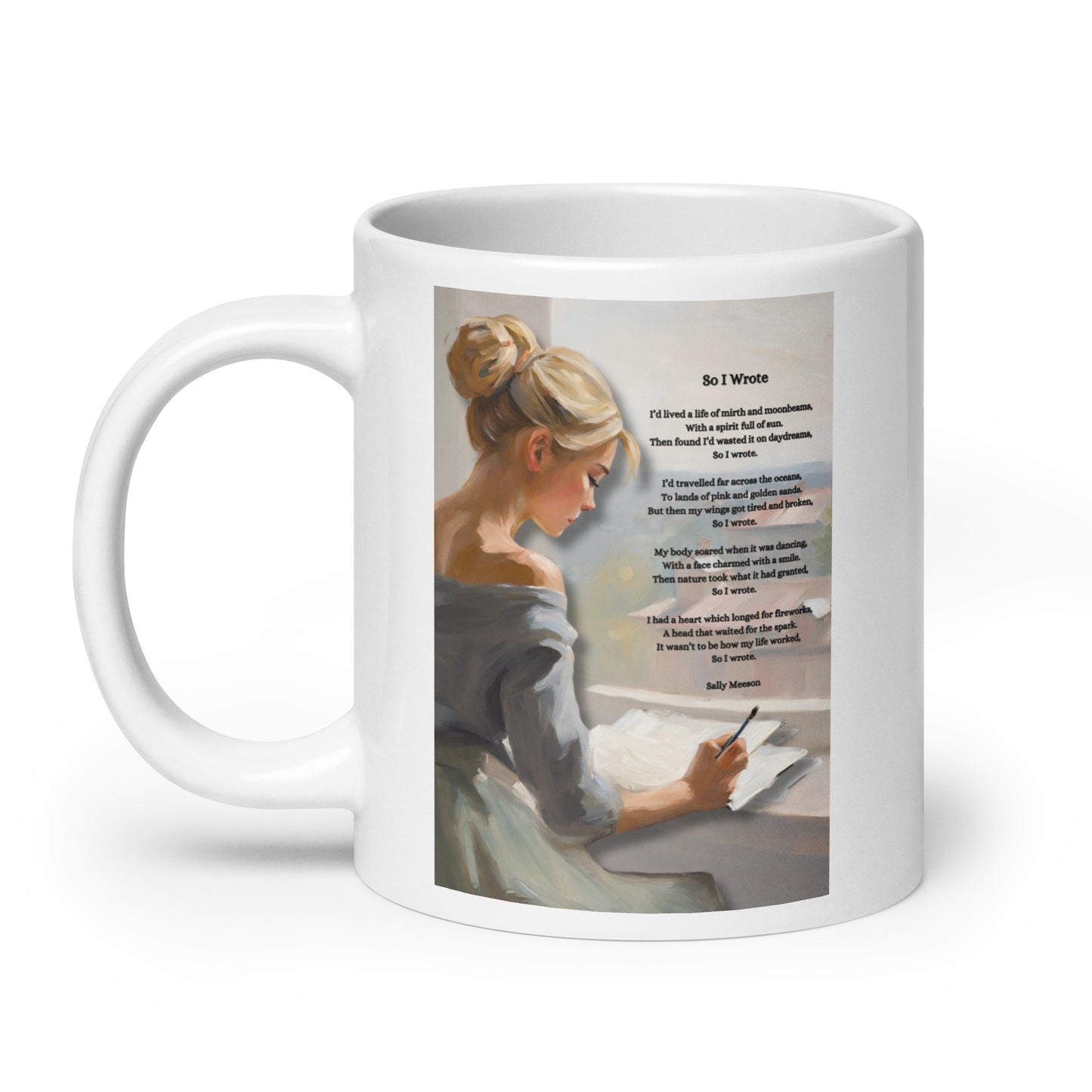 'So I Wrote' white glossy mug with impressionist style artwork and original poem by writer Sally Meeson